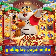 globoplay pagamento