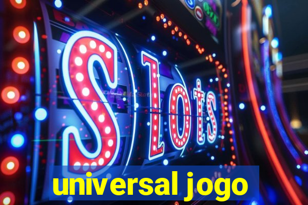 universal jogo