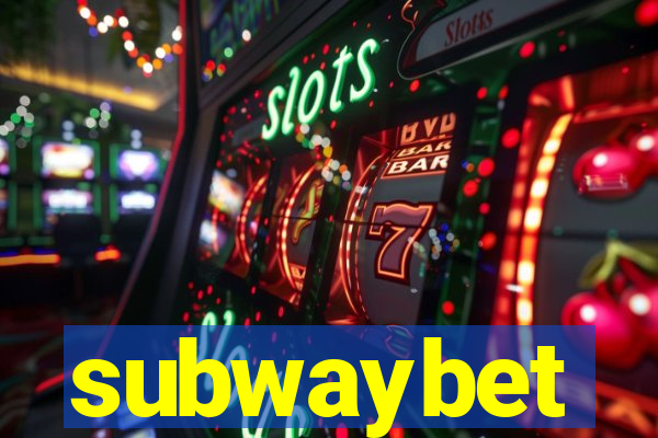 subwaybet