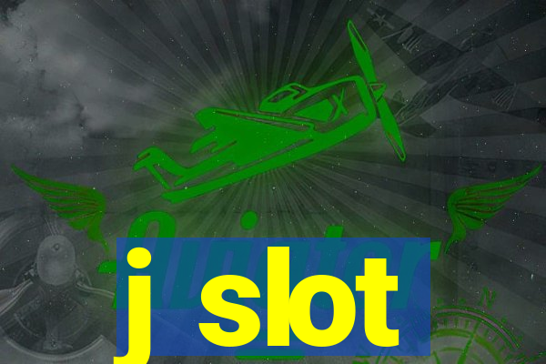 j slot