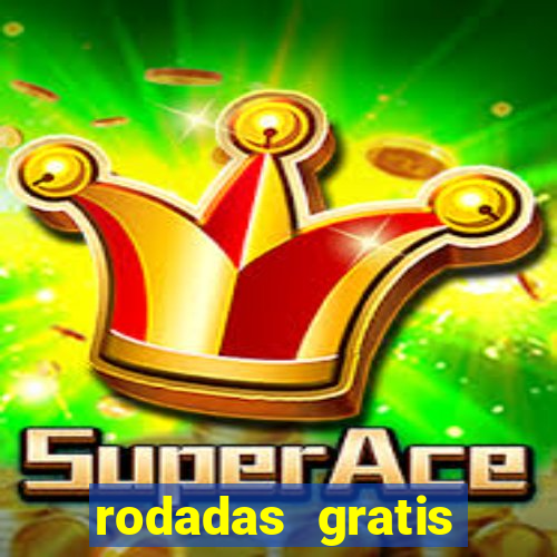 rodadas gratis tiger fortune