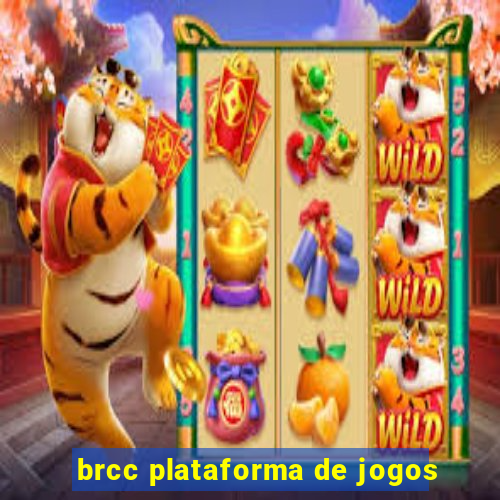 brcc plataforma de jogos