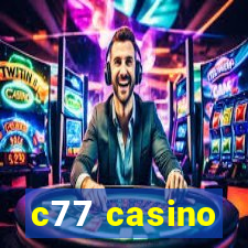 c77 casino