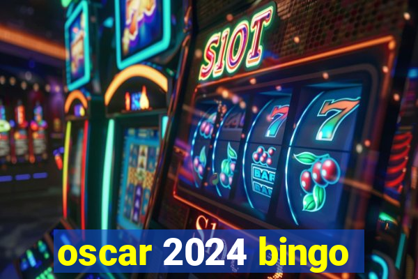 oscar 2024 bingo