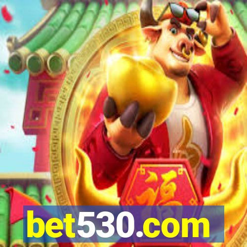 bet530.com