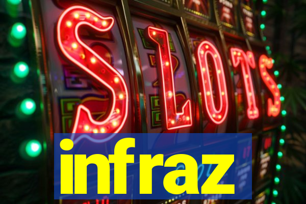 infraz