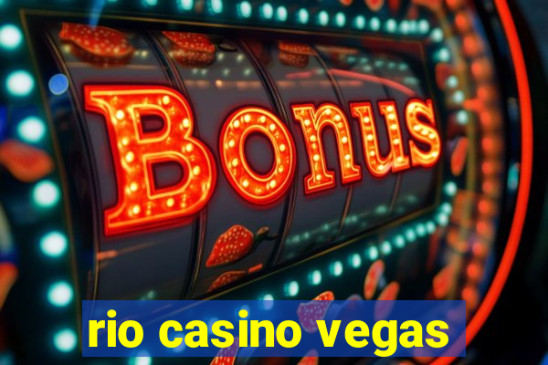 rio casino vegas