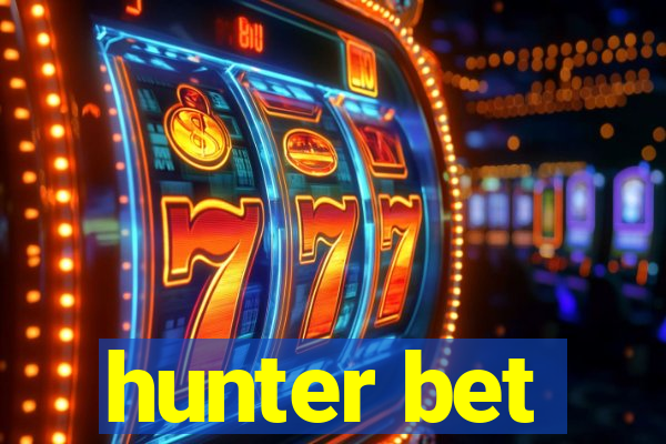 hunter bet