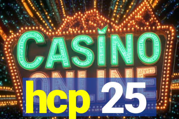 hcp 25