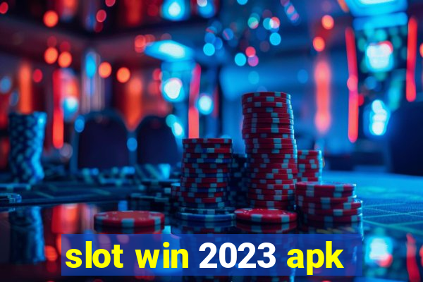 slot win 2023 apk