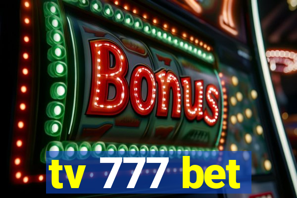 tv 777 bet