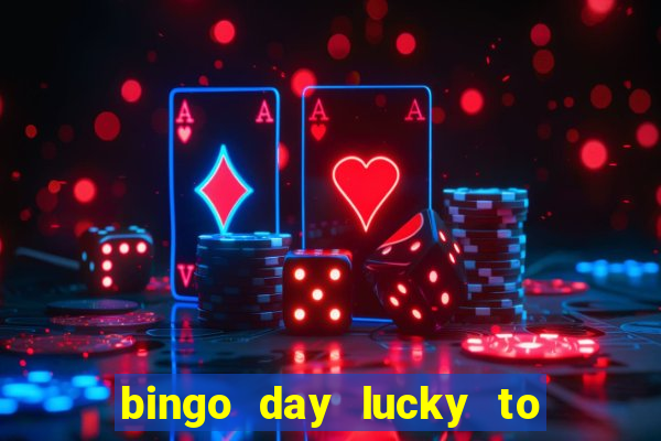 bingo day lucky to win gcash