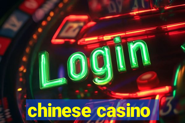 chinese casino