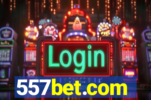 557bet.com