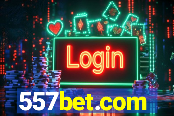 557bet.com