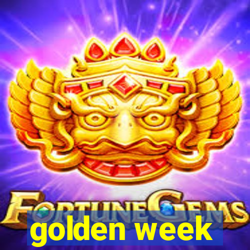 golden week