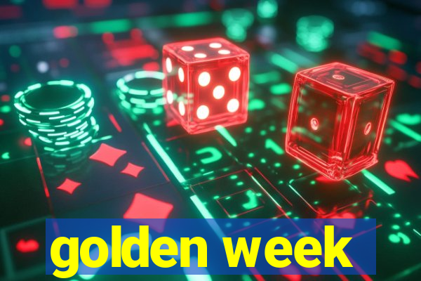 golden week