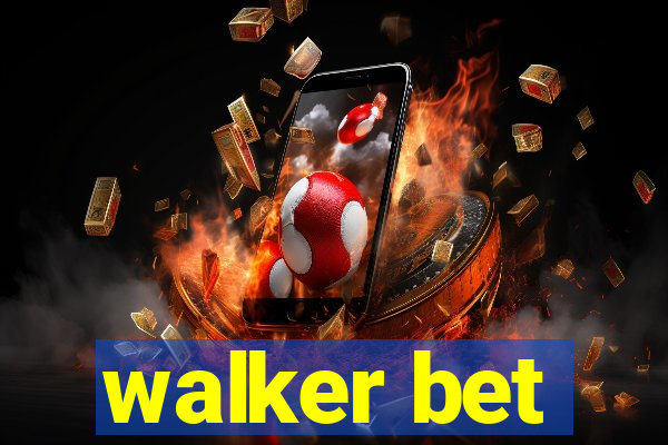 walker bet