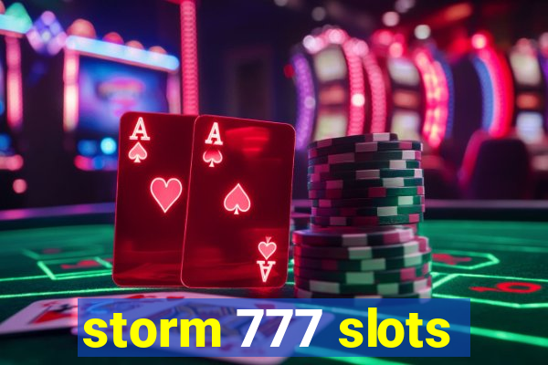 storm 777 slots