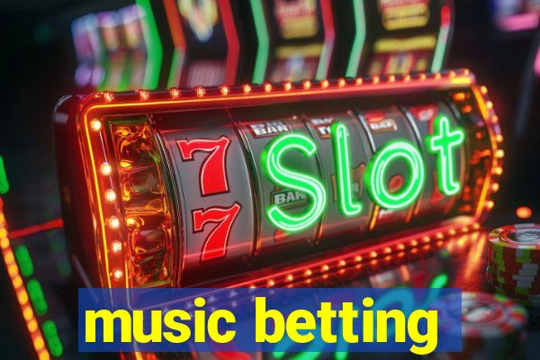 music betting