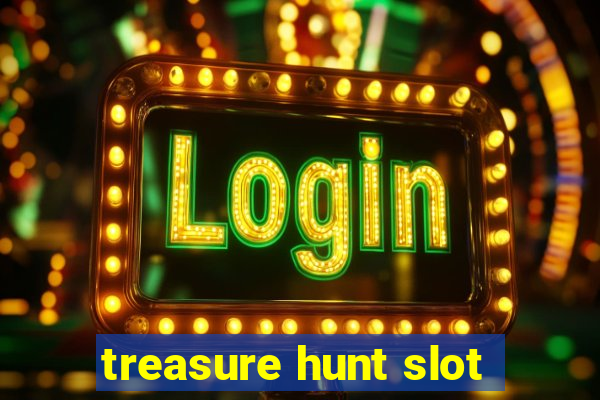 treasure hunt slot