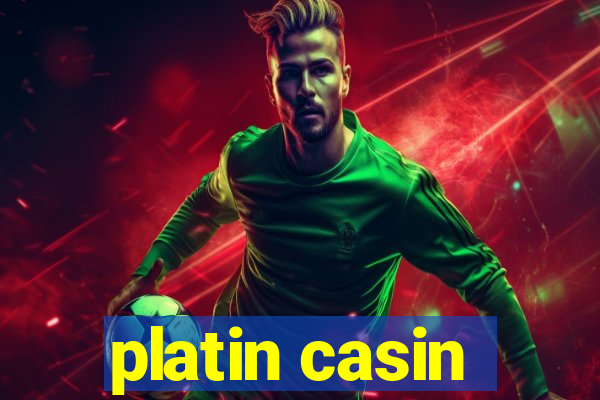 platin casin