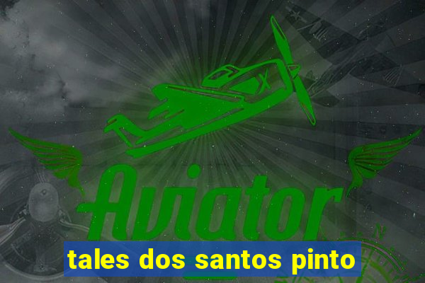 tales dos santos pinto