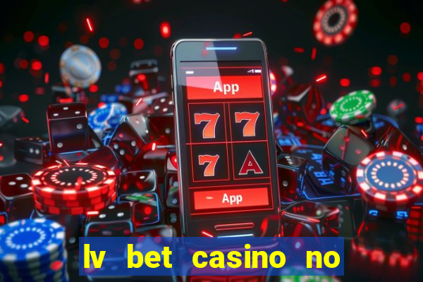 lv bet casino no deposit bonus