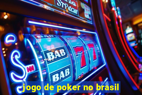 jogo de poker no brasil