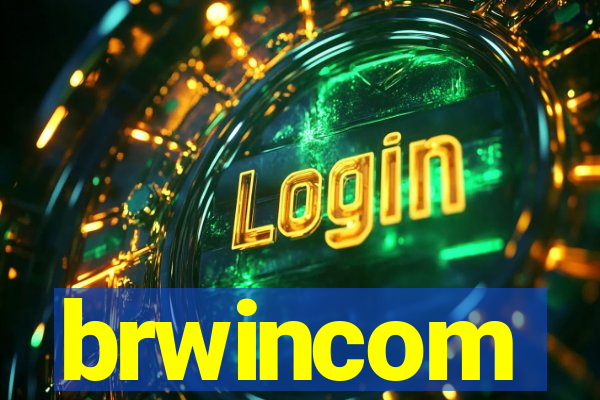 brwincom