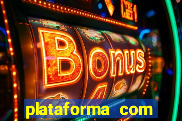 plataforma com deposito minimo de 1 real