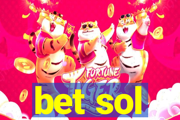 bet sol