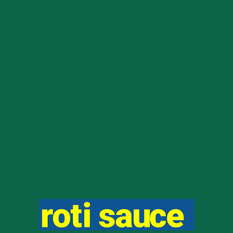 roti sauce