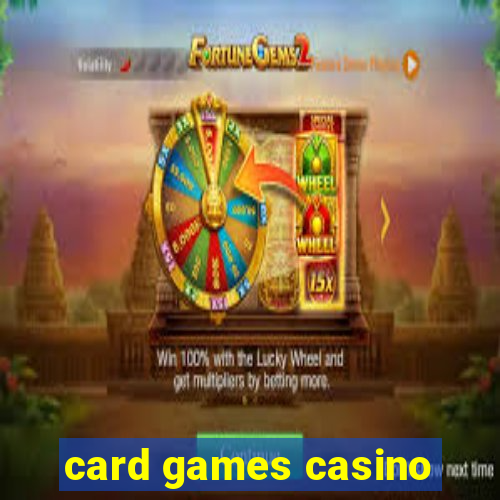 card games casino