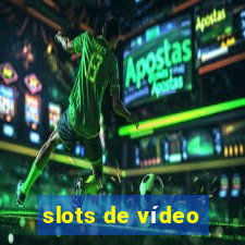 slots de vídeo