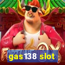 gas138 slot