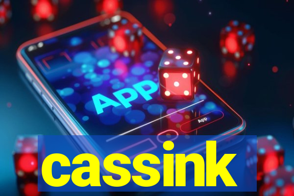 cassink