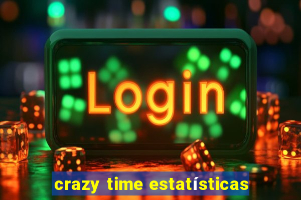 crazy time estatísticas