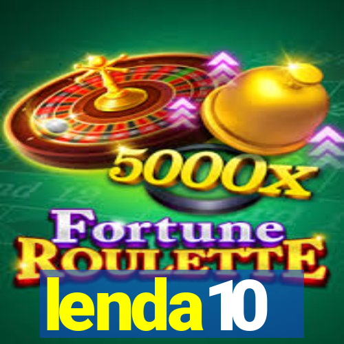 lenda10