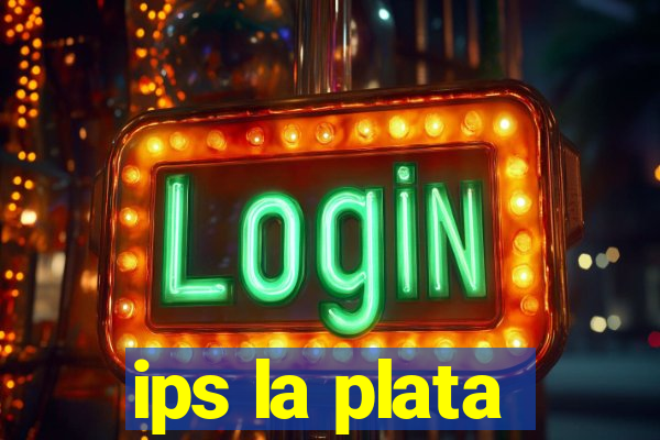 ips la plata