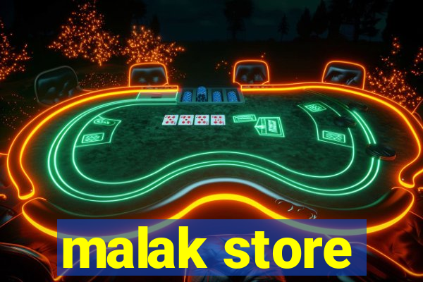 malak store