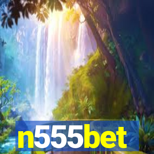 n555bet