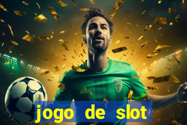 jogo de slot pagando no cadastro