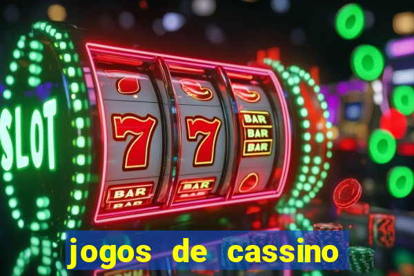 jogos de cassino pagando no cadastro