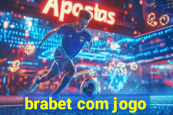 brabet com jogo