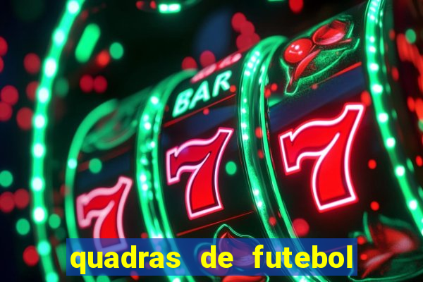 quadras de futebol para alugar