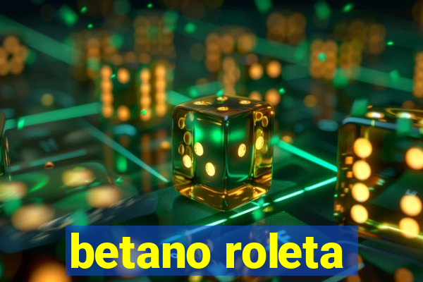 betano roleta