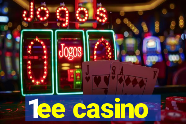 1ee casino