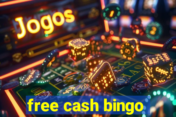 free cash bingo