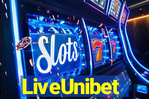 LiveUnibet